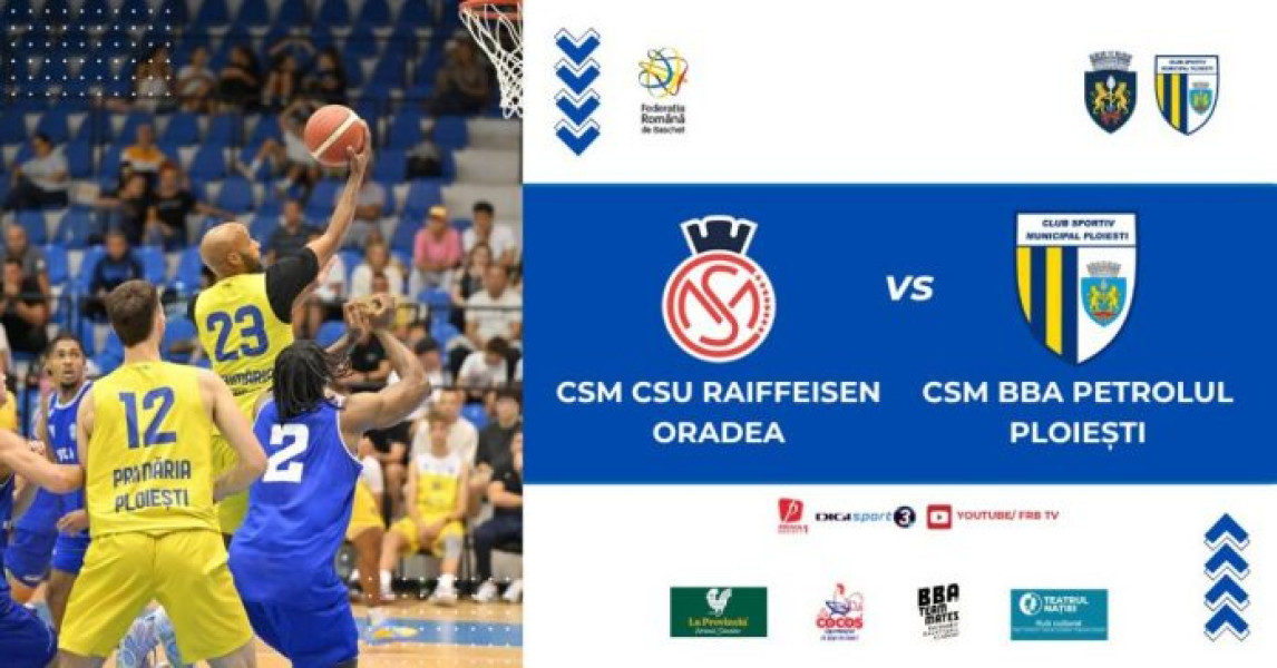 CSM BBA Petrolul Ploieşti joacă la Oradea și primește Târgu Mureș într-o săptămână încărcată