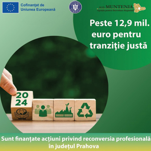 Finanțări de 12,9 milioane de euro pentru tranziția justă în Prahova